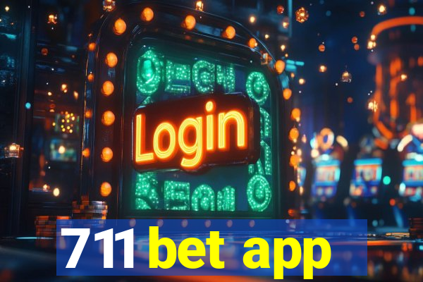 711 bet app